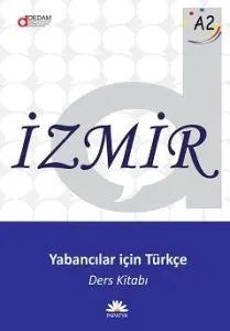 İzmir A2: Yabancılar için Türkçe Ders Kitabı + Alıştırma Kitabı