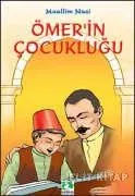 Ömer’in Çocukluğu Ömer’in Çocukluğu