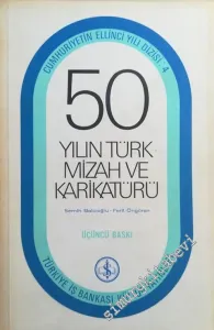 50 Yılın Türk Mizah ve Karikatürü -