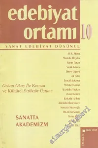 Edebiyat Ortamı Sanat Edebiyat Düşünce Dergisi, Dosya: Sanatta Akademizm -        1997
