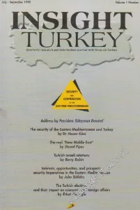 Insight Turkey - Volume: 1 - Number: 3      July - September