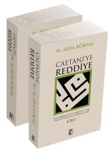 Caetani'ye Reddiye (2 Cilt)