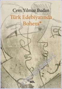 Türk Edebiyatında Bohem -         2023