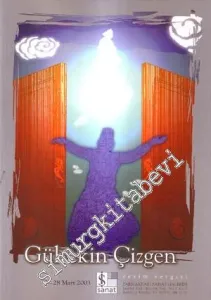Gültekin Çizgen Resim Sergisi 7 - 28 Mart 2008 İMZALI -