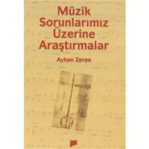 Müzik Sorunlarımız Üzerine Araştırmalar