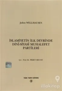 İslamiyetin İlk Devrinde Dini - Siyasi Muhalefet Partileri