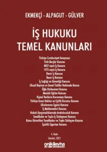 İş Hukuku Temel Kanunları