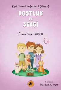 Kedi Tombi-Dostluk Ve Sevgi