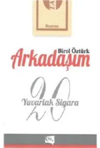 Arkadaşım 20 Yuvarlak Sigara