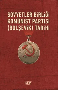 Sovyetler Birliği Komünist Partisi (Bolşevik) Tarihi (Karton Kapak)