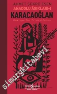 Anadolu Aşıkları 1: Karacaoğlan -