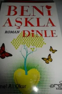 Beni Aşkla Dinle