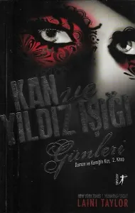 Kan ve Yıldız Işığı Günleri