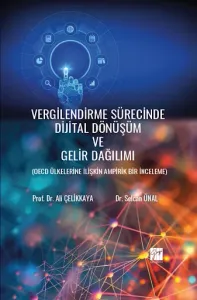 Vergilendirme Sürecinde Dijital Dönüşüm Ve Gelir Dağılımı