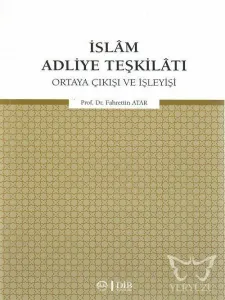 İslam Adliye Teşkilatı