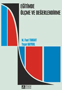 Eğitimde Ölçme ve Değerlendirme   M. Fuat Turgut