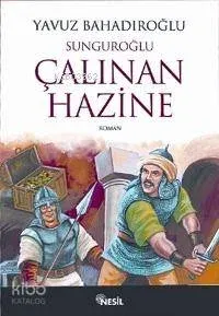 Sunguroğlu - Çalınan Hazine