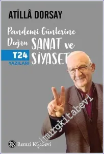 Pandemi Günlerine Doğru Sanat ve Siyaset -         2023