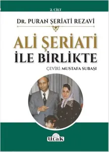 Ali Şeriati İle Birlikte (2.Cilt)