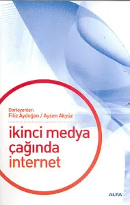 İkinci Medya  Çağında İnternet