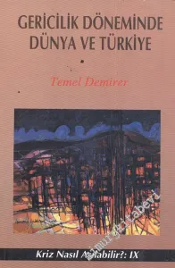 Gericilik Döneminde Dünya ve Türkiye -
