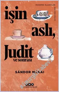 İşin Aslı Judit ve Sonrası -