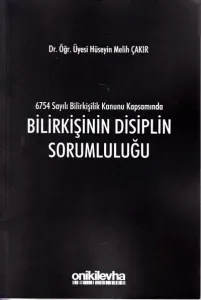 Bilirkişinin Disiplin Sorumluluğu