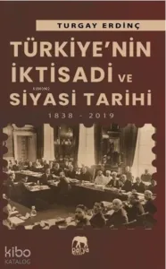 Türkiye'nin İktisadi ve Siyasi Tarihi