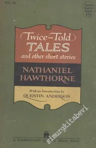 Twice - Told Tales; and Other Short Stories -