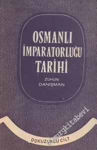 Osmanlı İmparatorluğu Tarihi Cilt 9 -