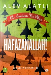 All American He-Man - Hafazanallah! Nasihatname II