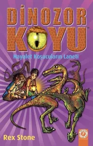 Dinozor Koyu 16 - Hayalet Koşucuların Laneti