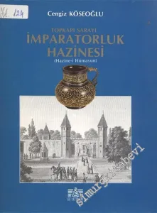 Topkapı Sarayı : İmparatorluk Hazinesi - Hazine i Hümayun  -        1989