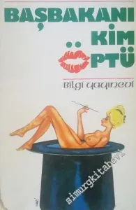 Başbakanı Kim Öptü -        1976