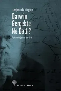 DARWIN GERÇEKTE NE DEDİ?