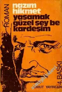Yaşamak Güzel Şey Be Kardeşim -