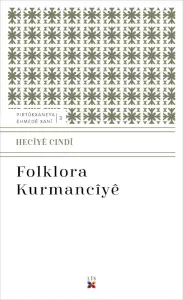FOLKLORA KURMANCIYÊ