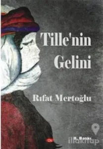 Tille'nin Gelini