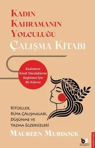 Kadın Kahramanın Yolculuğu – Çalışma Kitabı