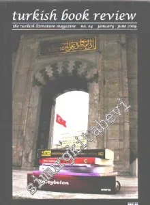 Turkish Book Review: The Turkish Literature Magazine - No: 4      January - June