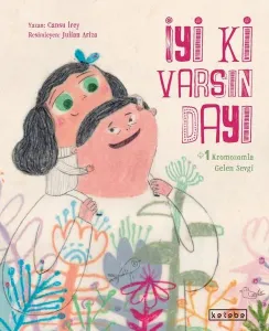 İyi ki Varsın Dayı (Ciltli)