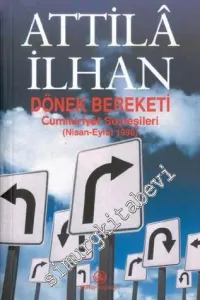Dönek Bereketi: Cumhuriyet Söyleşileri -