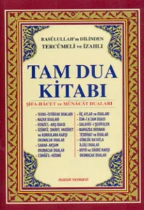 Tam Dua Kitabı (2.Hamur); Resulullah'ın Dilinden Tercümeli ve İzahlı