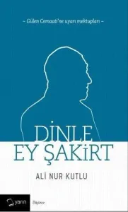 Dinle Ey Şakirt