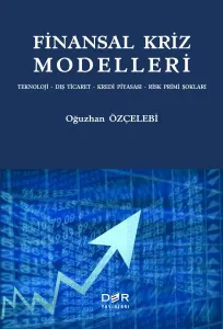 FİNANSAL KRİZ MODELLERİ