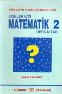 Liseler İçin Matematik 2 Ders Kitabı