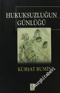 Hukuksuzluğun Günlüğü -        2002