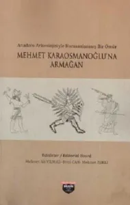 Mehmet Karaosmanoğlu'na Armağan