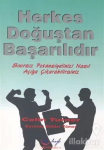 Herkes Doğuştan Başarılıdır