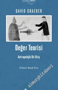 Değer Teorisi: Antropolojik Bir Giriş -